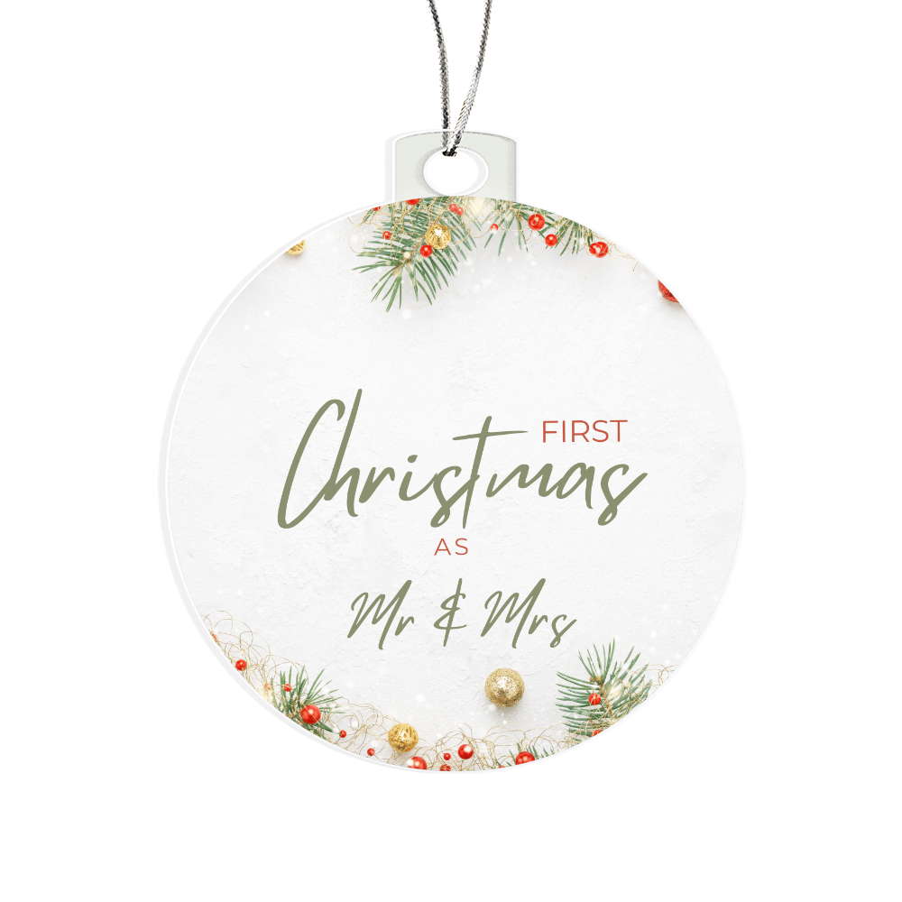 First Christmas Married- Festive Ornament