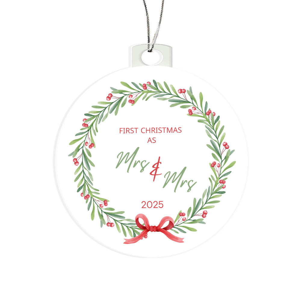 First Christmas Married (Mrs & Mrs)- Wreath Ornament