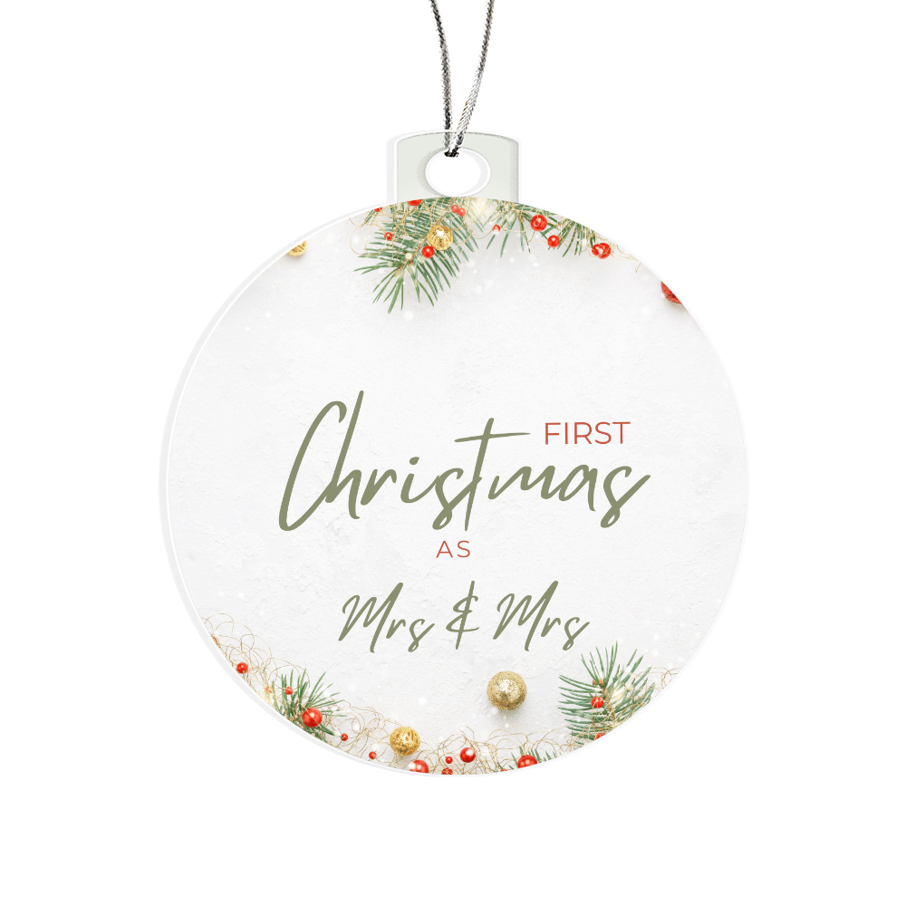 First Christmas Married (Mrs & Mrs)- Festive Ornament