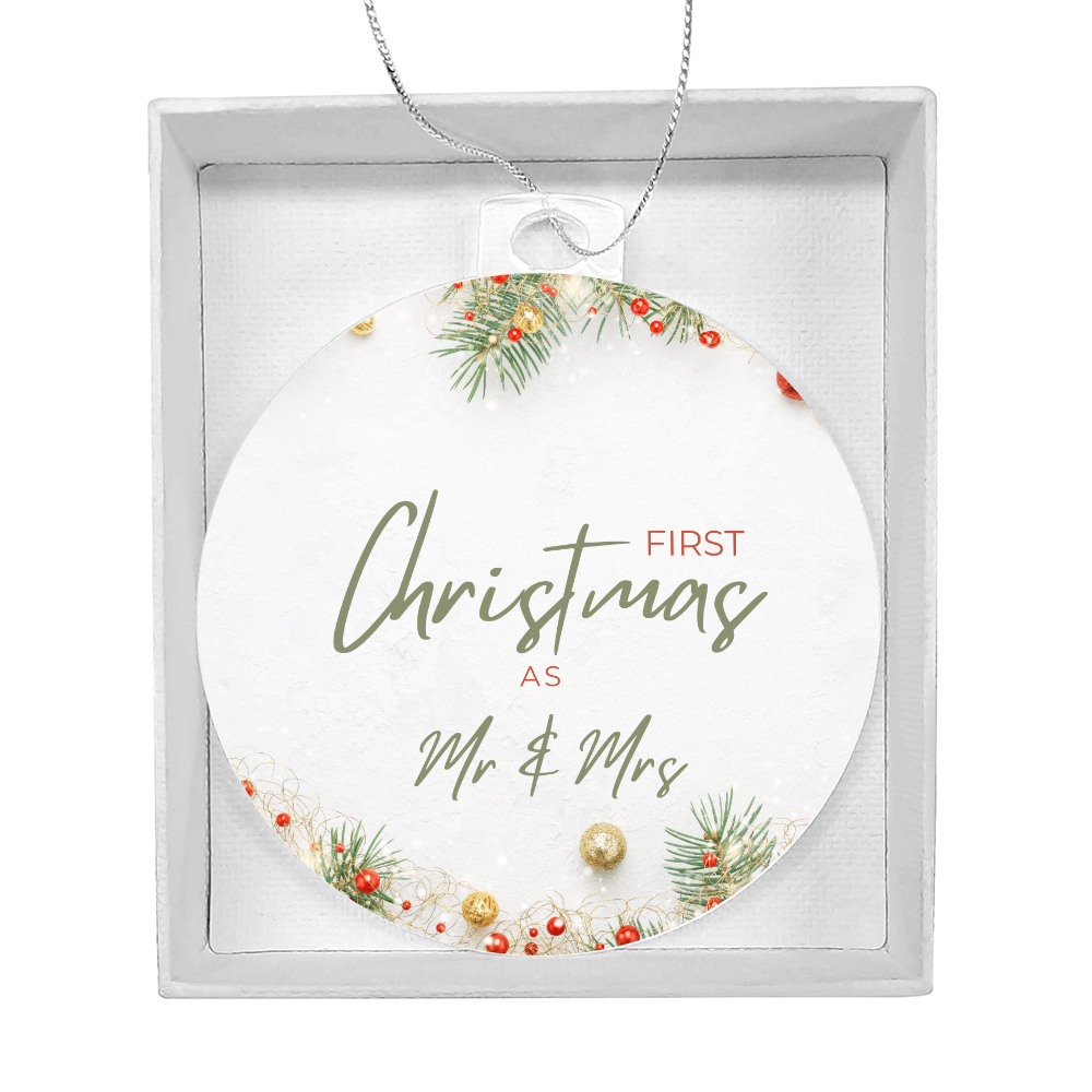 First Christmas Married- Festive Ornament